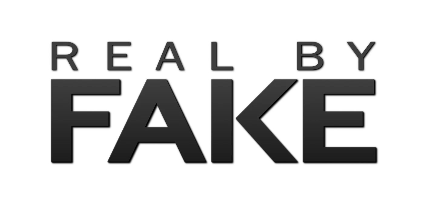Real by Fake